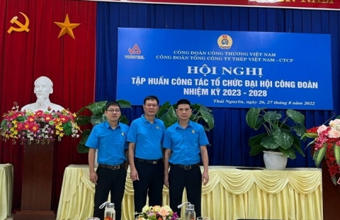  Ban chấp hành Công đoàn Công ty TNHH NatSteelVina tham dự Khóa tập huấn công tác tổ chức Đại hội Công đoàn nhiệm kỳ 2023 - 2028